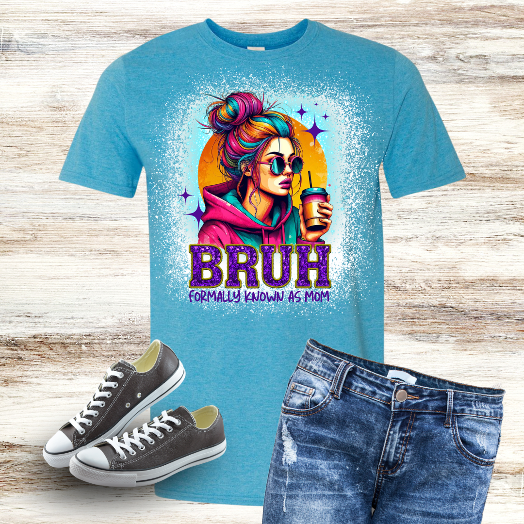 "BRUH, Formally Known As Mom" Bleached T-Shirt