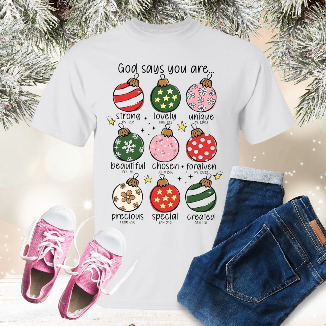 GOD Says You Are Toddler and Youth Christmas TShirt