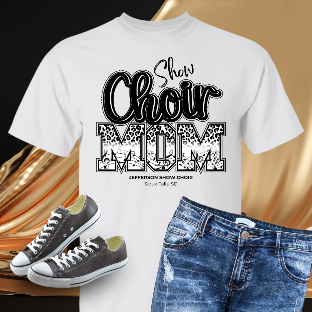 Show Choir Mom Jefferson Legacy Show Choir T-Shirt