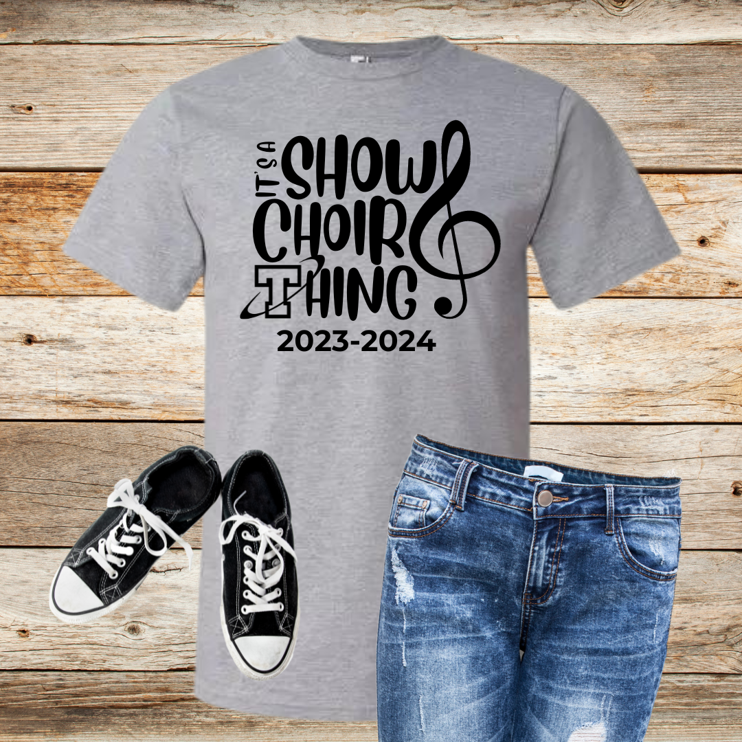 PLSHS "It's a Show Choir Thing" Show Choir Shirts