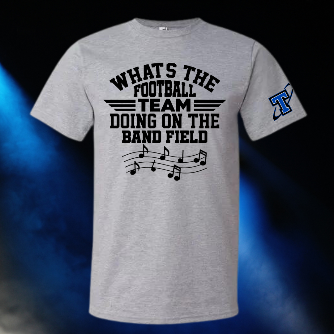 Papillion LaVista South Titans Band Football Team on Band Field T-Shirt