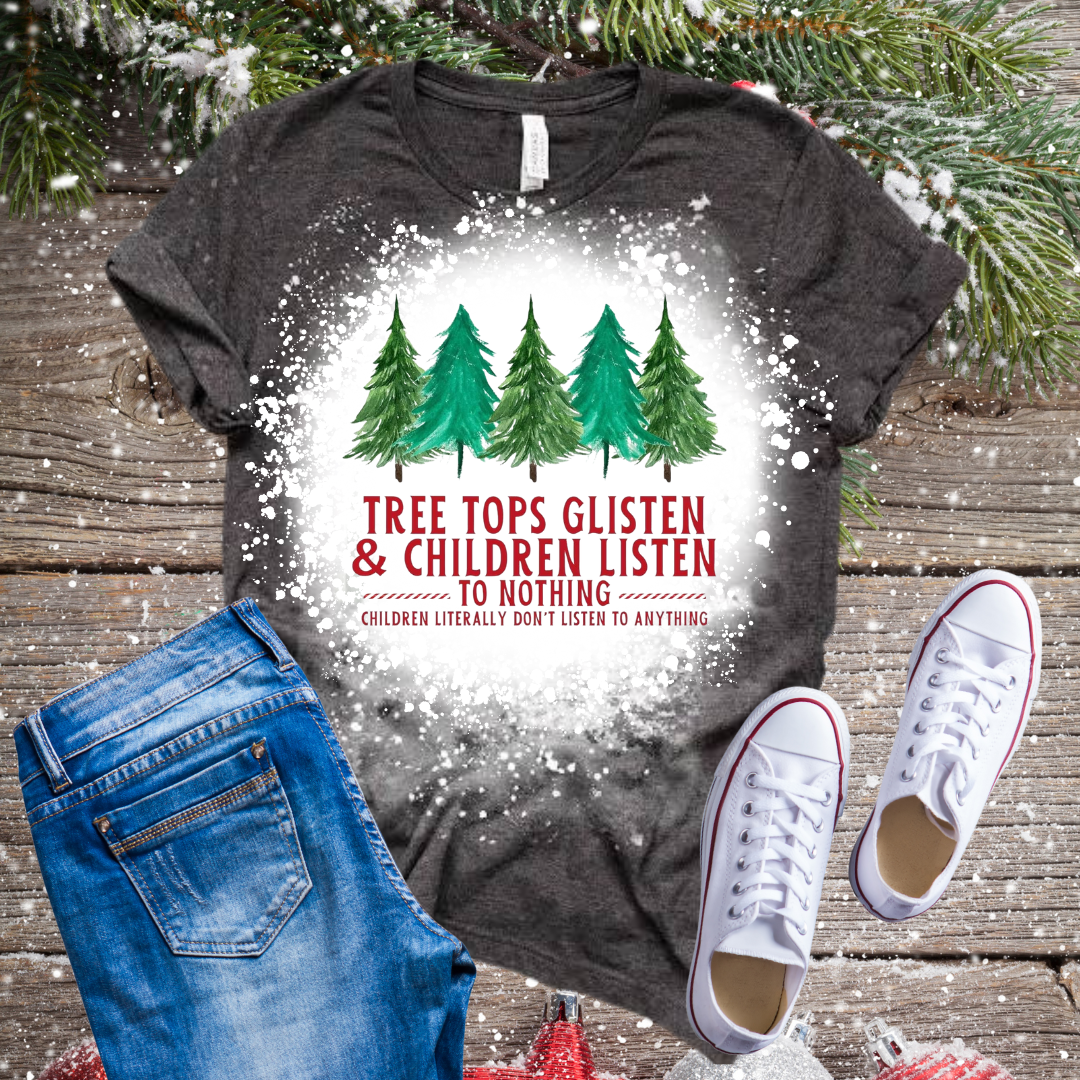 Treetops Glisten, Children Listen to Nothing Bleached T-Shirt