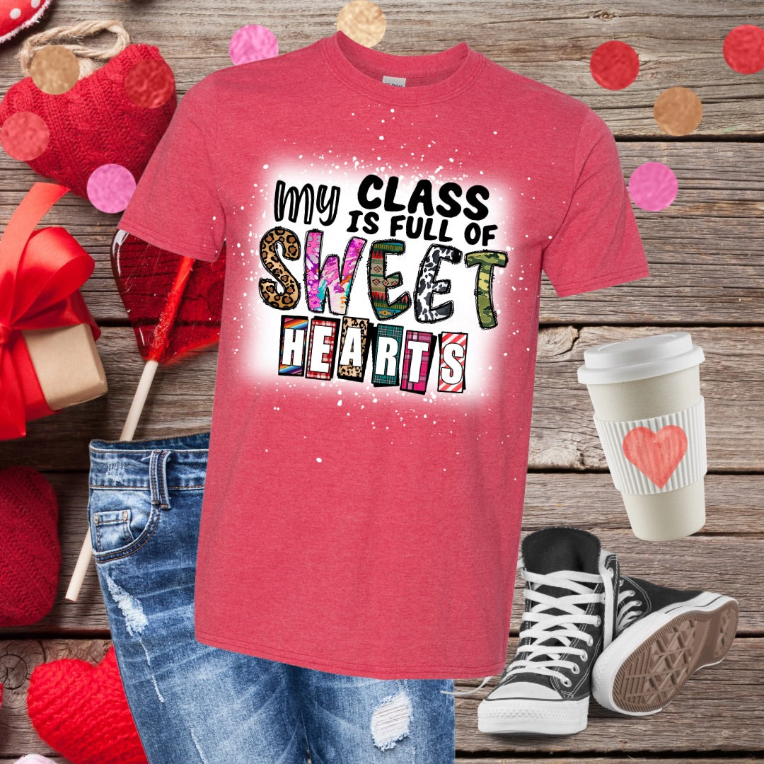 My Class is Full of Sweethearts Bleached T-Shirt