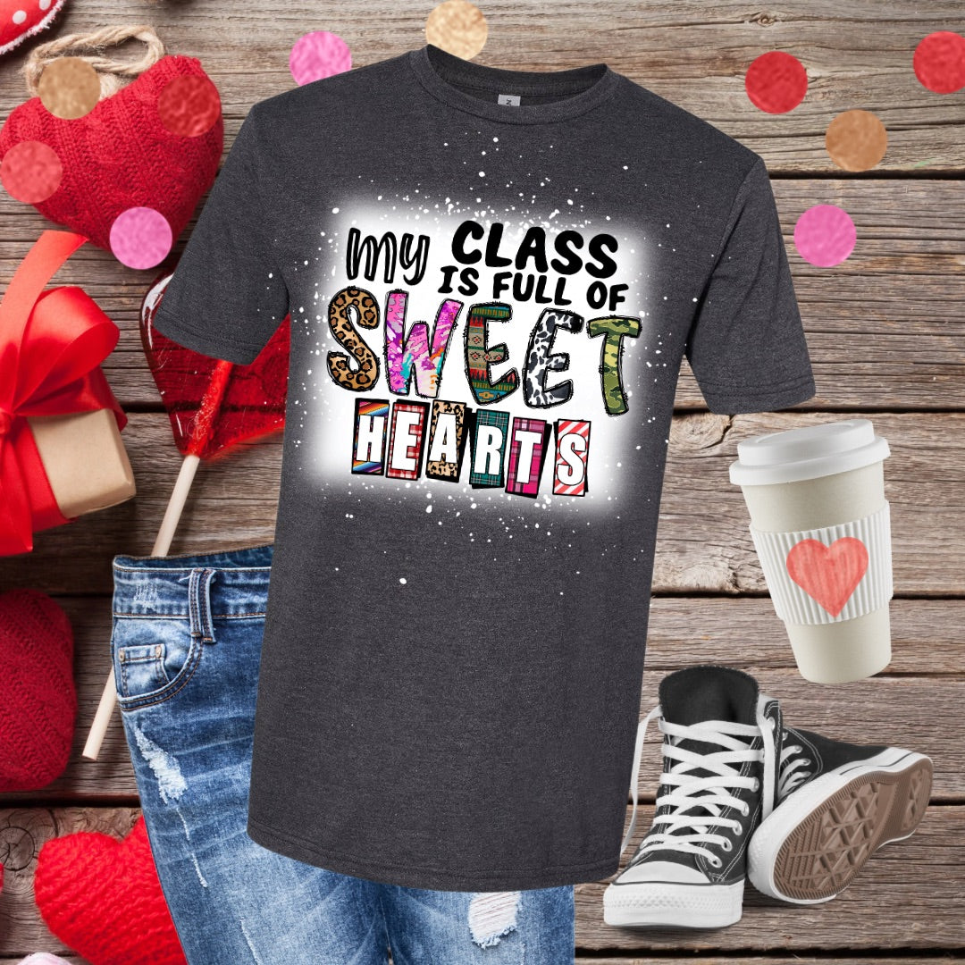 My Class is Full of Sweethearts Bleached T-Shirt