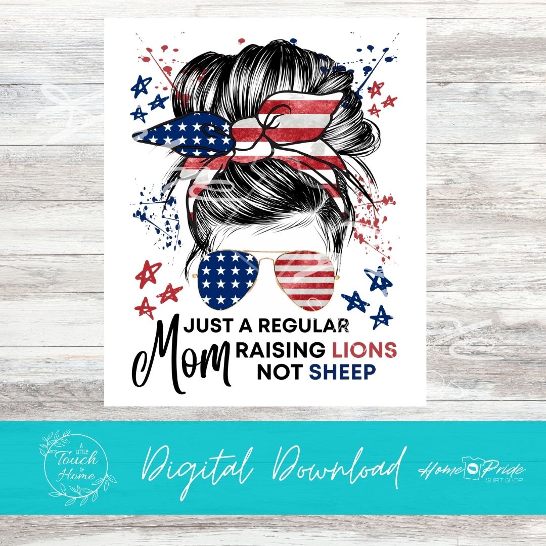 Raising Lions Not Sheep Messy Bun Sublimation Design