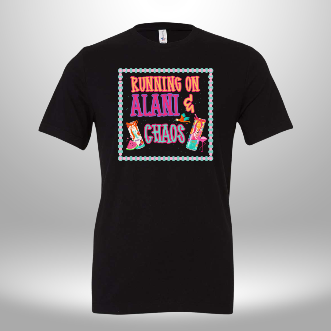 I Run on Alani And Chaos T-Shirt
