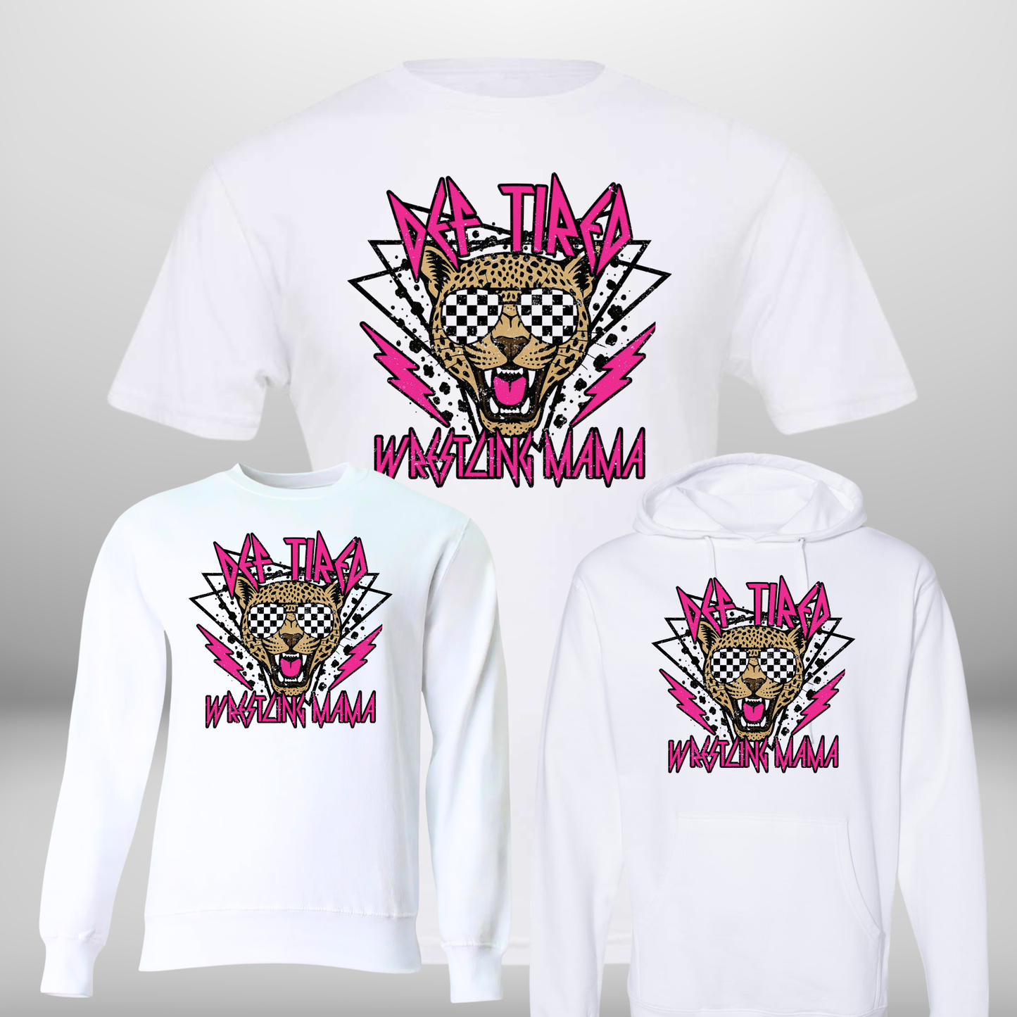 Definitely Tired Wrestling Mama Hoodie, Crew Neck Sweatshirt or T-shirt