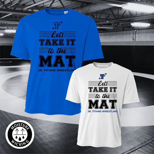 Jr. Titans Wrestling Let's Take It To The Mat Performance Adult & Youth T-Shirt