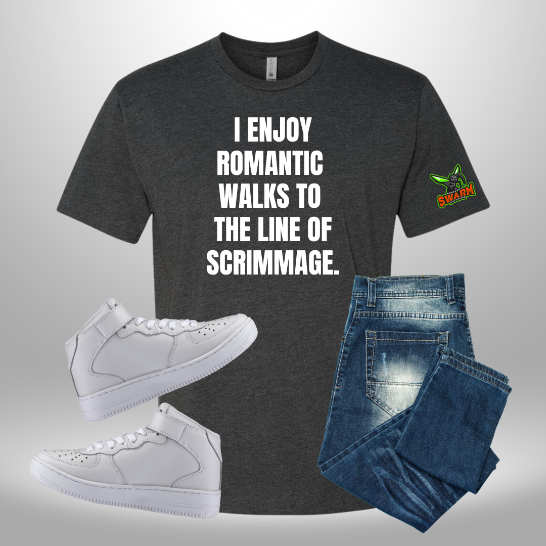 SPIRIT SWARM ROMANTIC WALKS TO THE LINE OF SCRIMMAGE T-SHIRT & HOODIE