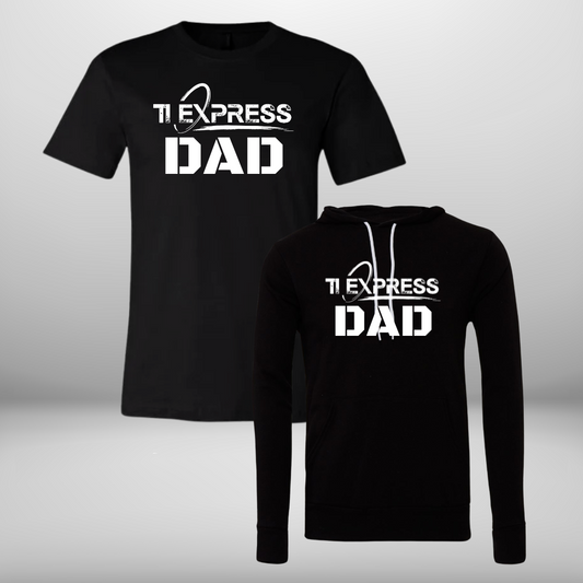 TiEx Dad Show Choir T-Shirt, Sweatshirt, Or Hoodie