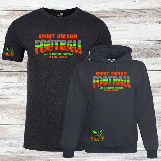 SPIRIT SWARM FOOTBALL - ALL IN T-SHIRT & HOODIE