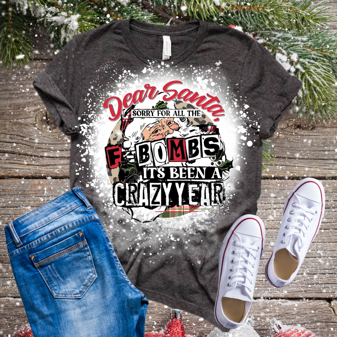 Sorry For All the F-Bombs, Santa Bleached T-Shirt