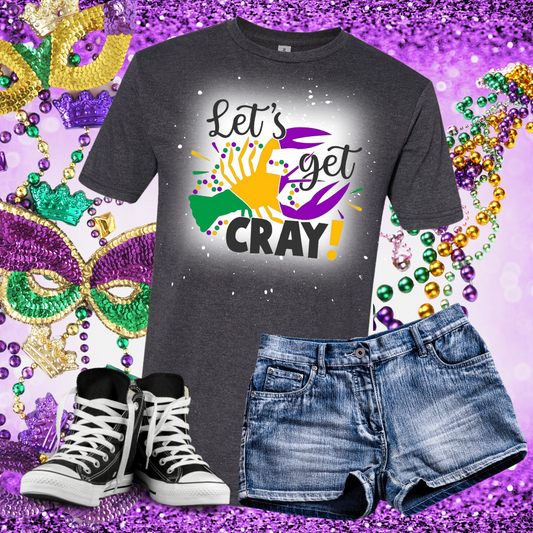Let's Get Cray Mardis Gras Bleached T-Shirt