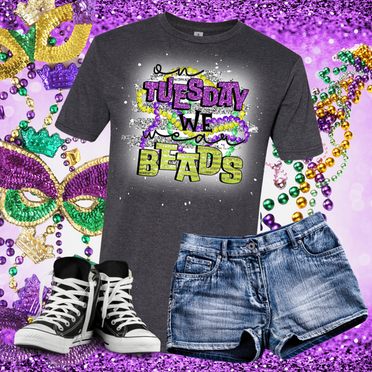 Tuesday We Wear Beads Mardis Gras Bleached T-Shirt