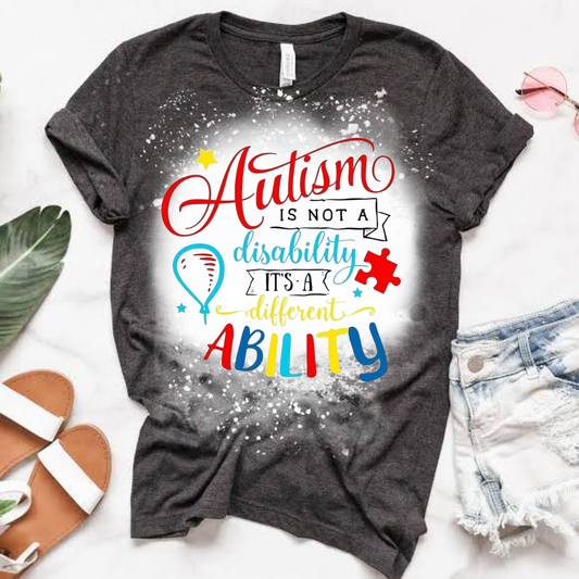 Ability Not Disability Autism Awareness Bleached T-Shirt