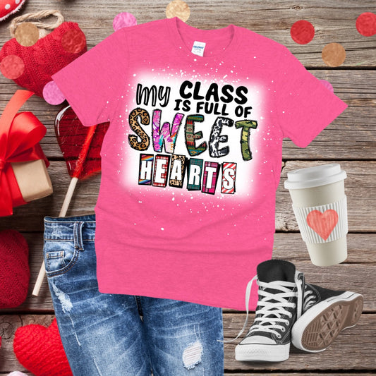 My Class is Full of Sweethearts Bleached T-Shirt
